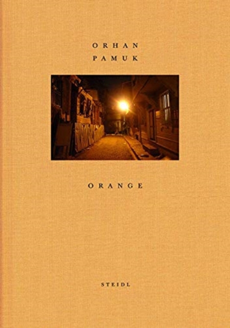 Orhan Pamuk: Orange, Hardback Book
