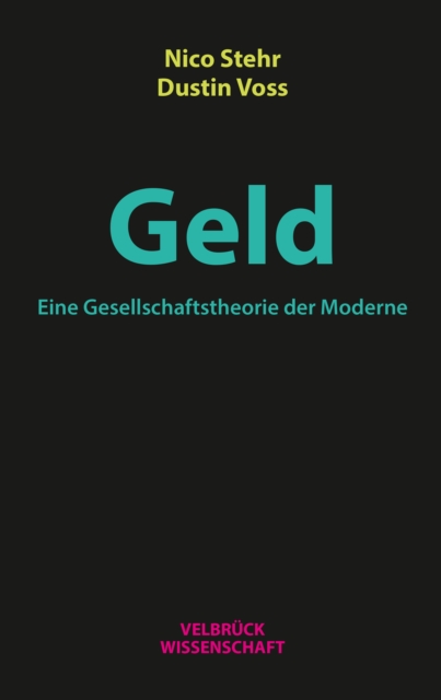 Geld : Eine Gesellschaftstheorie der Moderne, PDF eBook