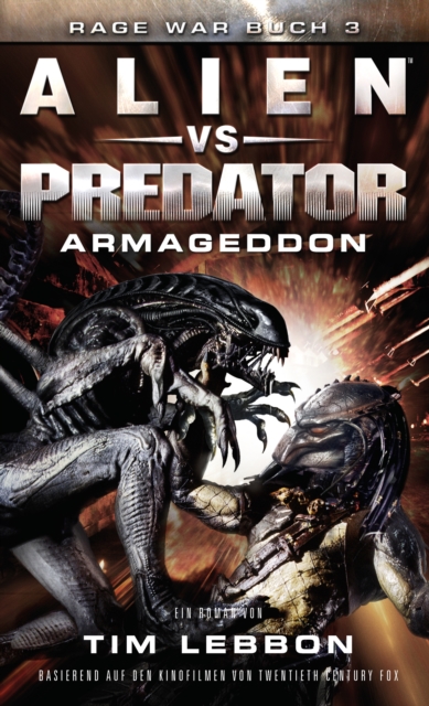 ALIEN VS PREDATOR: ARMAGEDDON : SciFi-Thriller, EPUB eBook