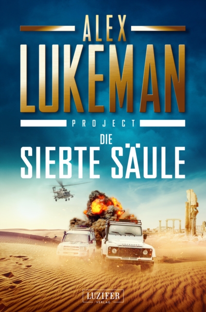 DIE SIEBTE SAULE (Project 3) : Thriller, EPUB eBook