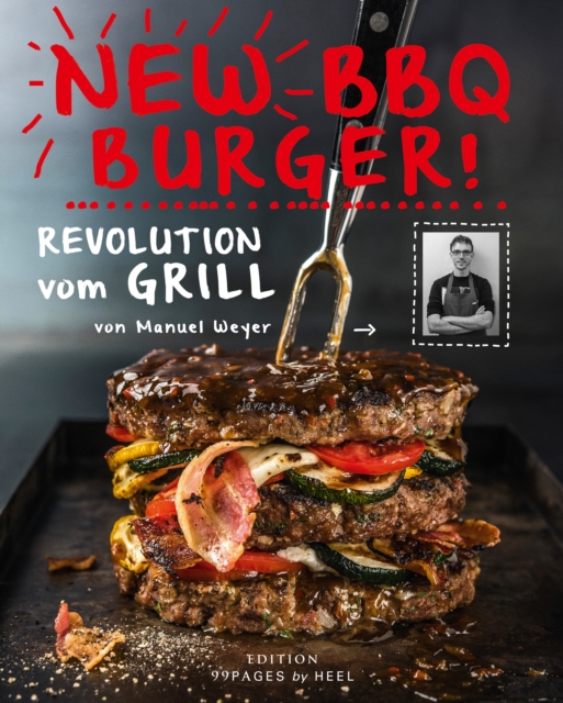 New BBQ Burger : Revolution vom Grill, EPUB eBook