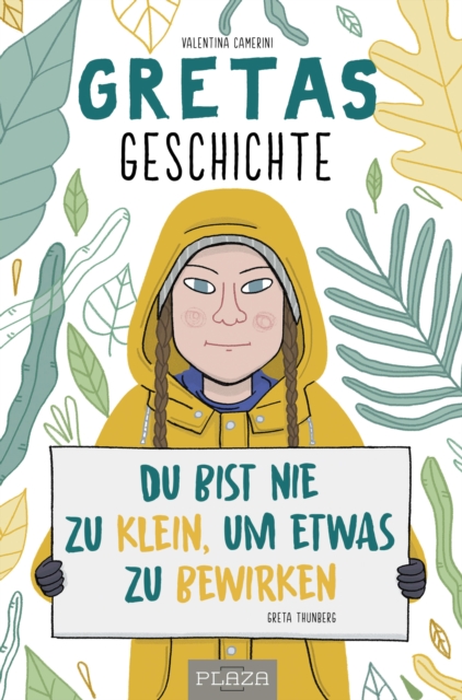 Gretas Geschichte: Du bist nie zu klein, um etwas zu bewirken, EPUB eBook