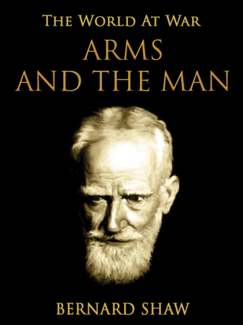Arms and the Man, EPUB eBook