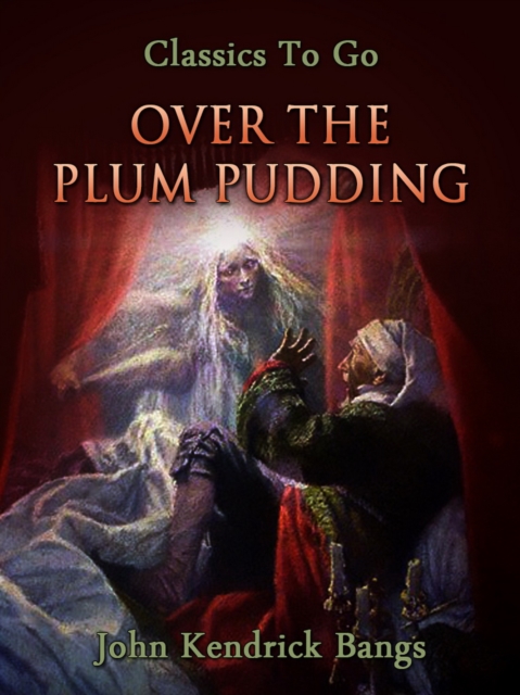 Over the Plum Pudding, EPUB eBook