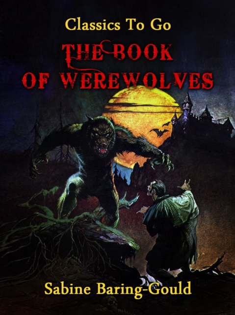 The Book of Werewolves, EPUB eBook
