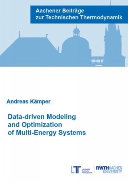 Data-driven Modeling and Optimization of Multi-Energy Systems, Paperback / softback Book