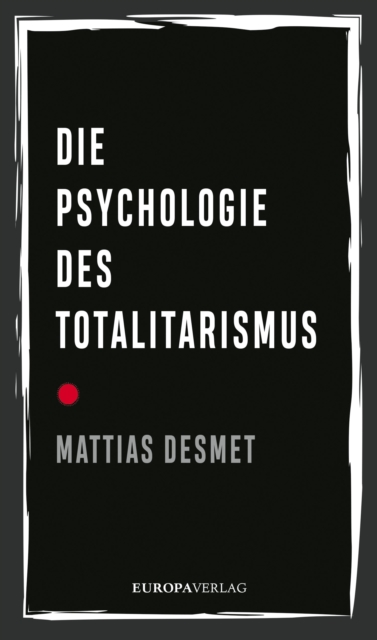 Die Psychologie des Totalitarismus, EPUB eBook