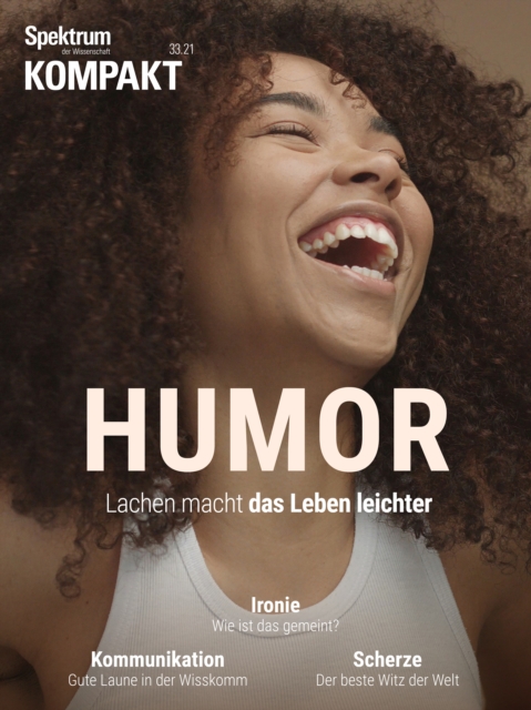 Spektrum Kompakt - Humor : Lachen macht das Leben leichter, PDF eBook