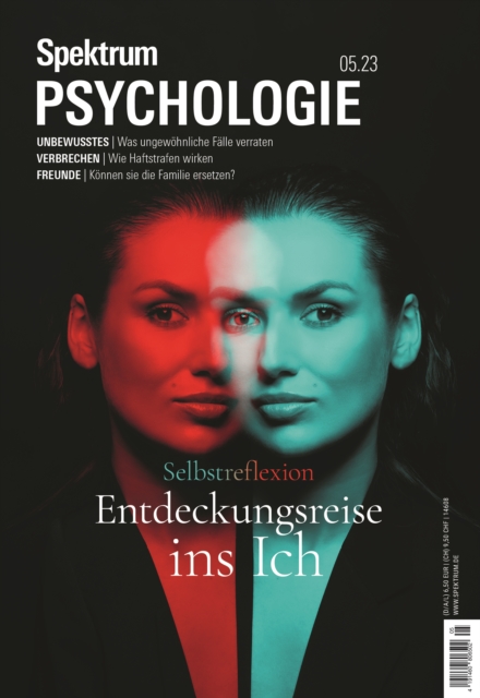 Spektrum Psychologie - Entdeckungsreise ins Ich : Selbstreflexion, PDF eBook
