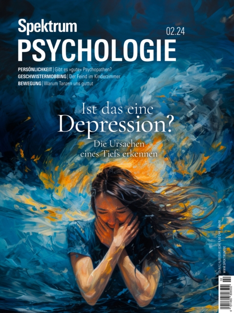 Spektrum Psychologie 2/2024 - Ist das eine Depression? : Die Ursachen eines Tiefs erkennen, PDF eBook
