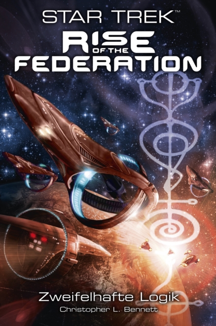 Star Trek - Rise of the Federation 3: Zweifelhafte Logik, EPUB eBook
