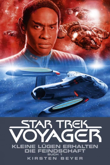 Star Trek - Voyager 12: Kleine Lugen erhalten die Feindschaft 1, EPUB eBook