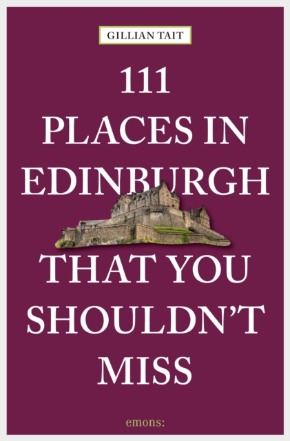 111 Places in Edinburgh that you shouldn't miss, EPUB eBook