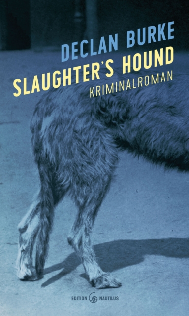 Slaughter's Hound : Kriminalroman, EPUB eBook
