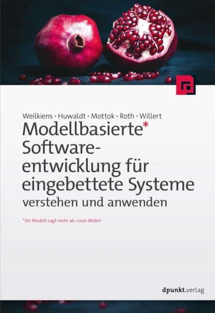 Modellbasierte Softwareentwicklung fur eingebettete Systeme verstehen und anwenden, EPUB eBook