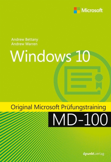 Windows 10 : Original Microsoft Prufungstraining MD-100, PDF eBook