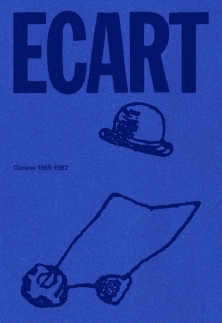 Ecart : Geneve 1969 - 1982, Paperback / softback Book