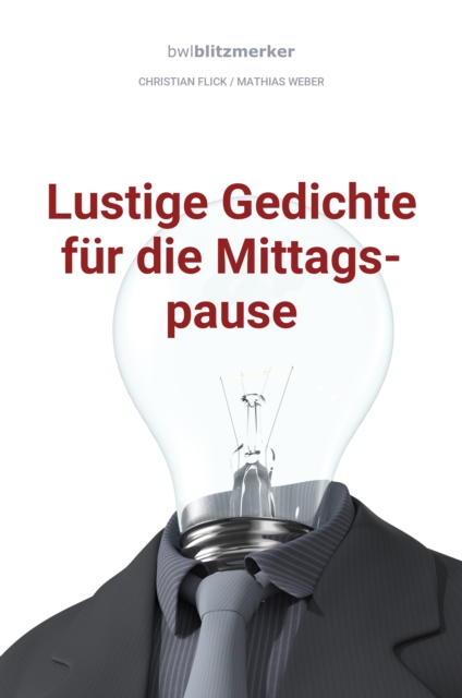 bwlBlitzmerker: Lustige Gedichte fur die Mittagspause, EPUB eBook