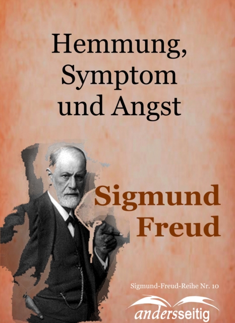 Hemmung, Symptom und Angst : Sigmund-Freud-Reihe Nr. 10, EPUB eBook