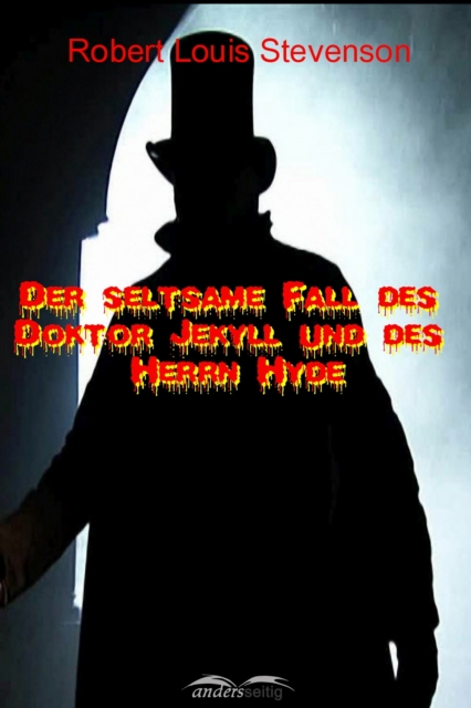 Der seltsame Fall des Doktor Jekyll und des Herrn Hyde, EPUB eBook