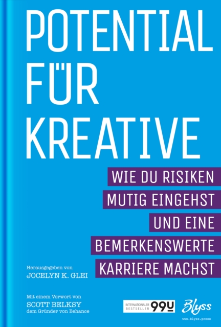 Potential fur Kreative : Wie du Risiken mutig eingehst und bemerkenswerte Karriere machst, EPUB eBook