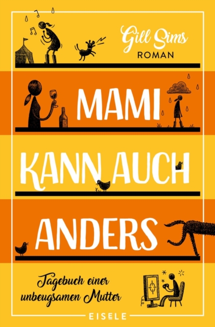 Mami kann auch anders : Tagebuch einer unbeugsamen Mutter | Der dritte Band der Mami-Reihe - Hilfe, sie pubertieren!, EPUB eBook