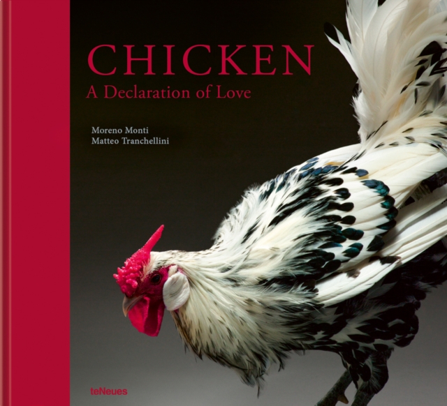 Chicken : A Declaration of Love, Hardback Book