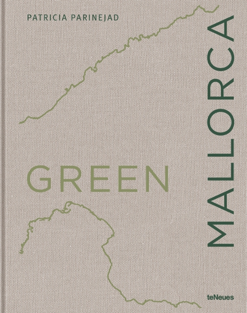 Green Mallorca, Hardback Book