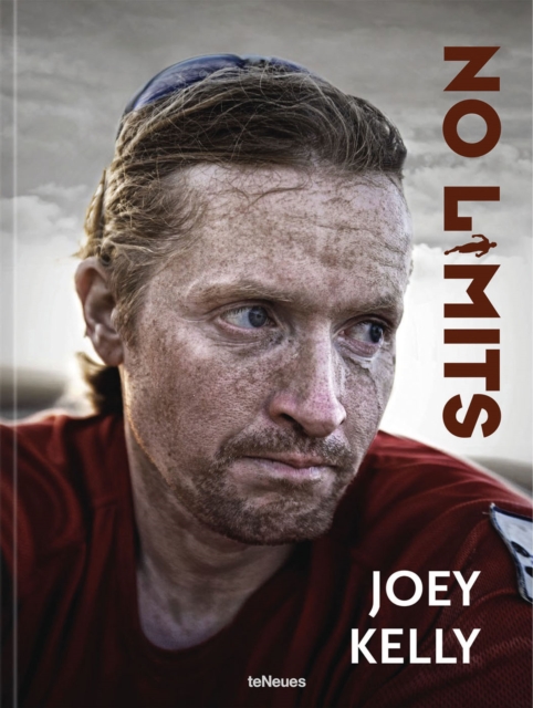 No Limits : 7 Continents. 100,000 Kilometers. 100 Challenges, Hardback Book