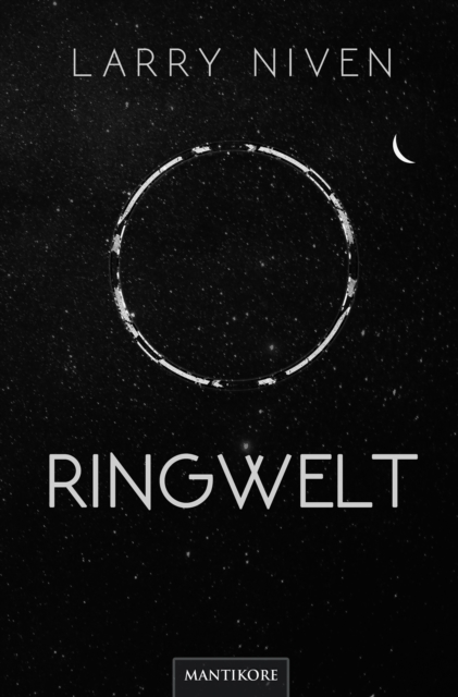 Ringwelt : Ein Science Fiction Klassiker von Larry Niven, EPUB eBook