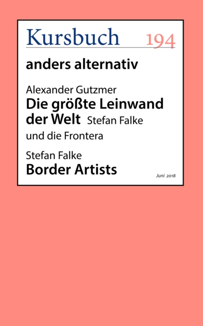Die grote Leinwand der Welt : Stefan Falke und die Frontera, EPUB eBook