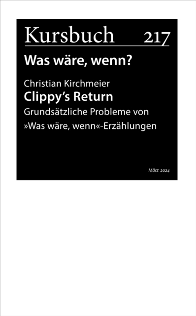 Clippy's Return : Grundsatzliche Probleme von »Was ware, wenn«-Erzahlungen, EPUB eBook