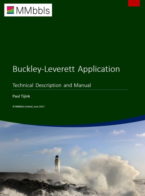 Buckley-Leverett Application : Technical Description and Manual, EPUB eBook