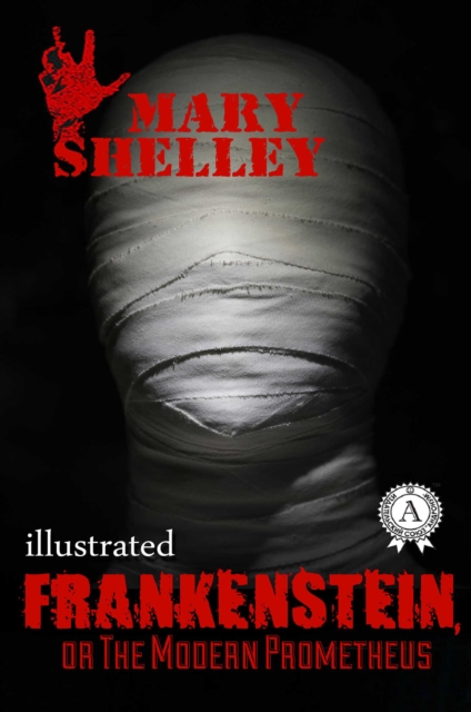 Frankenstein, or the Modern Prometheus, EPUB eBook
