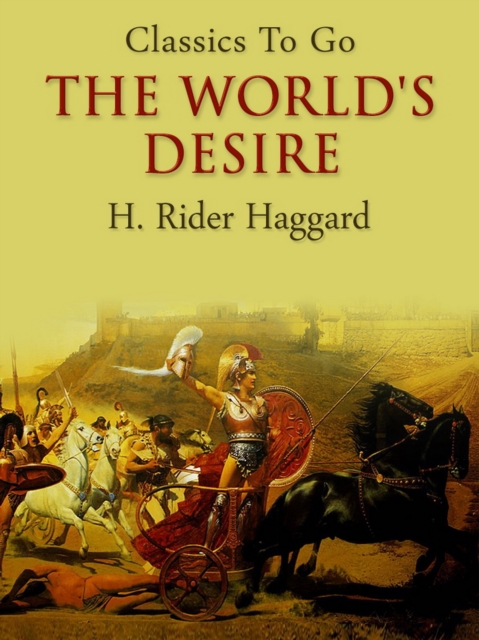 The World's Desire, EPUB eBook