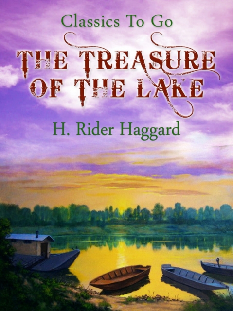 The Treasure of the Lake, EPUB eBook