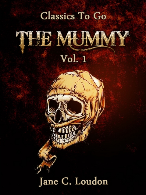 The Mummy  Vol. 1, EPUB eBook