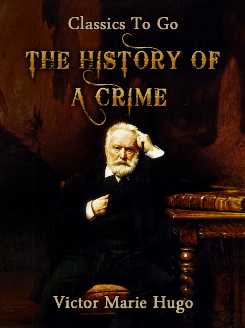 The History of a Crime, EPUB eBook