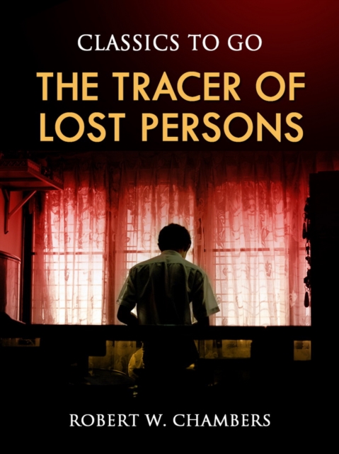The Tracer of Lost Persons, EPUB eBook