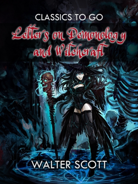 Letters on Demonology and Witchcraft, EPUB eBook