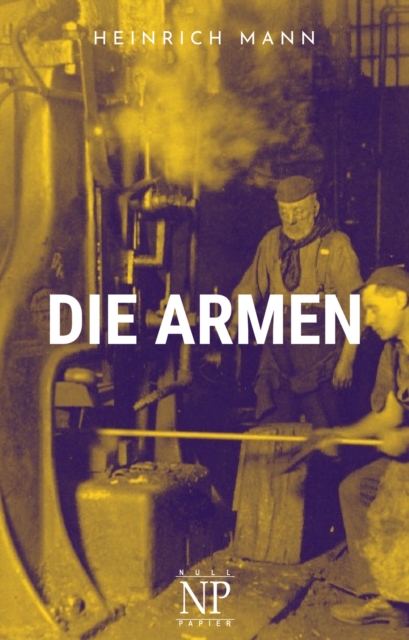 Die Armen : Roman, PDF eBook