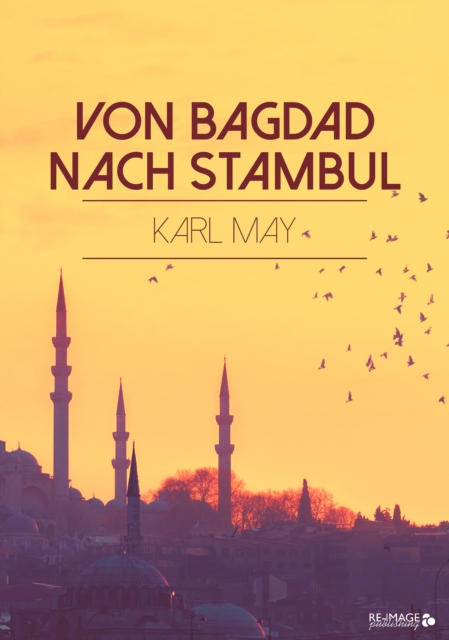 Von Bagdad nach Stambul, EPUB eBook