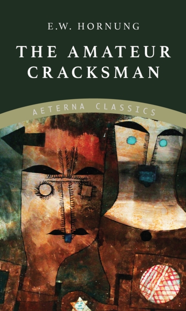 The Amateur Cracksman, EPUB eBook
