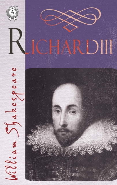 The Life and Death of Richard the Third, EPUB eBook