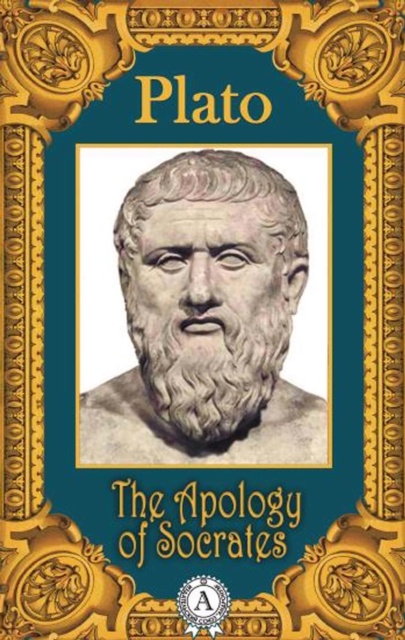 The Apology of Socrates, EPUB eBook