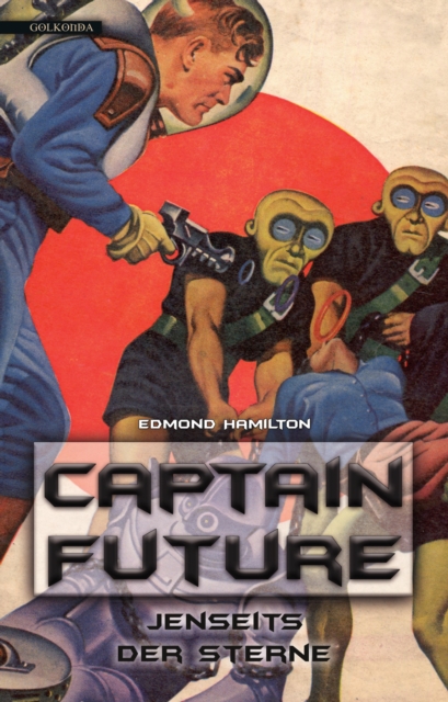 Captain Future 09: Jenseits der Sterne, EPUB eBook