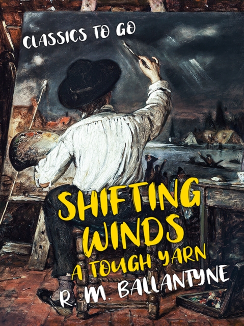 Shifting Winds A Tough Yarn, EPUB eBook
