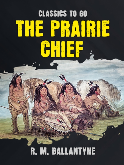 The Prairie Chief, EPUB eBook
