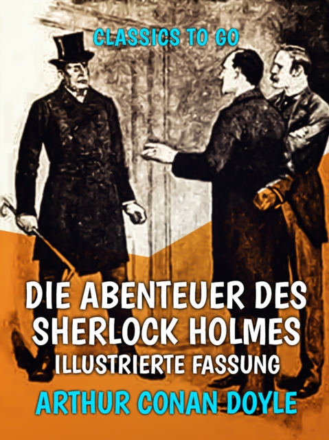 Die Abenteuer des Sherlock Holmes  Illustrierte Fassung, EPUB eBook