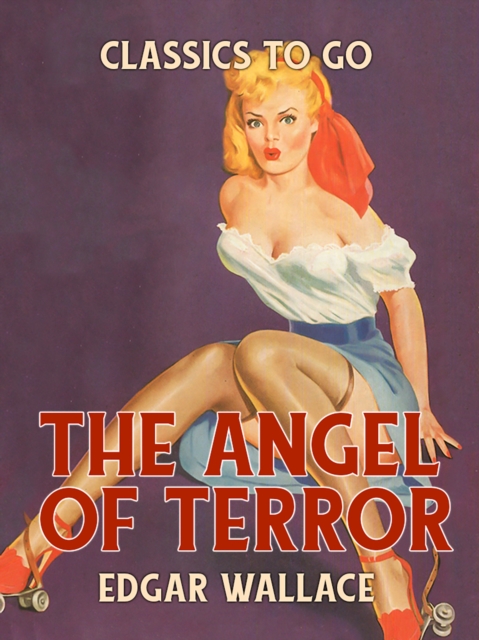 The Angel of Terror, EPUB eBook